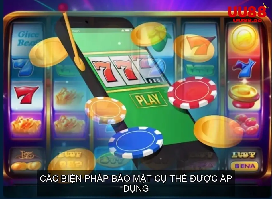 Các Chính Sách Bảo Mật Cụ Thể Được Áp Dụng