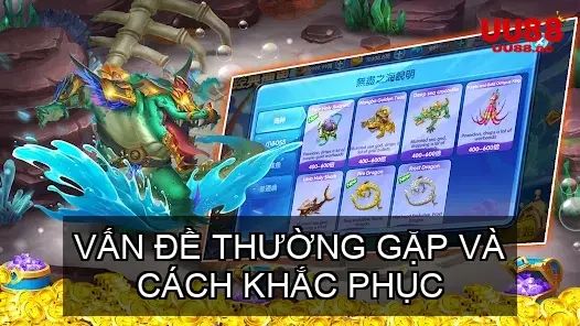 Vấn Đề Thường Gặp và Cách Khắc Phục