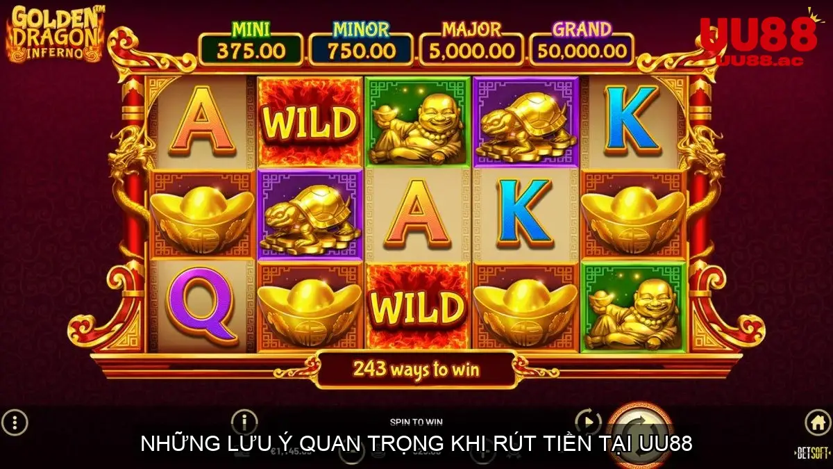 Những Lưu Ý Quan Trọng Khi Rút Tiền UU88