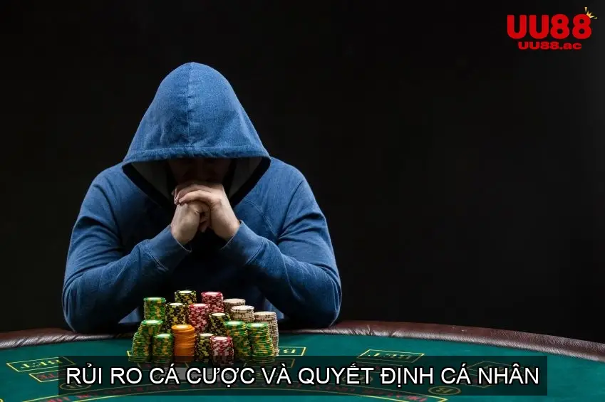 Rủi Ro Cá Cược và Quyết Định Cá Nhân