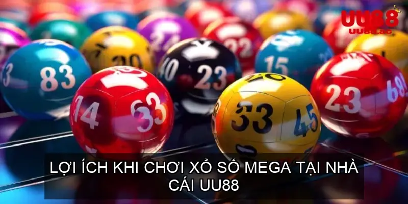 xo so mega uu88 bi quyet chinh phuc rinh qua lon 68d7468aaaf21